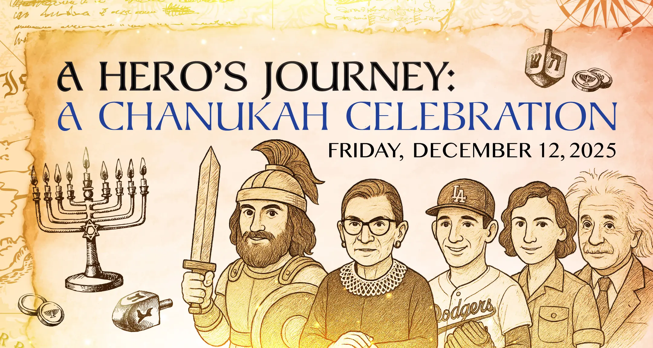 Illustrated flyer for A Hero’s Journey: Temple Emanu-El Chanukah Celebration, Friday, December 12, 2025, with historic Jewish figures.