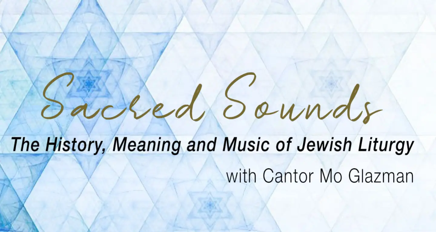 Text reads: Sacred Sounds: Exploring Jewish Liturgy with Cantor Mo Glazman, Temple Emanu-El, over a background of blue stars.