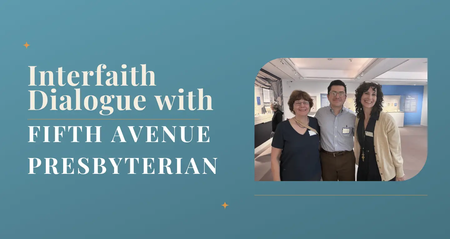 Center for Interfaith Dialogue: Neighbors in Faith with Fifth Avenue  Presbyterian - Temple Emanu-El
