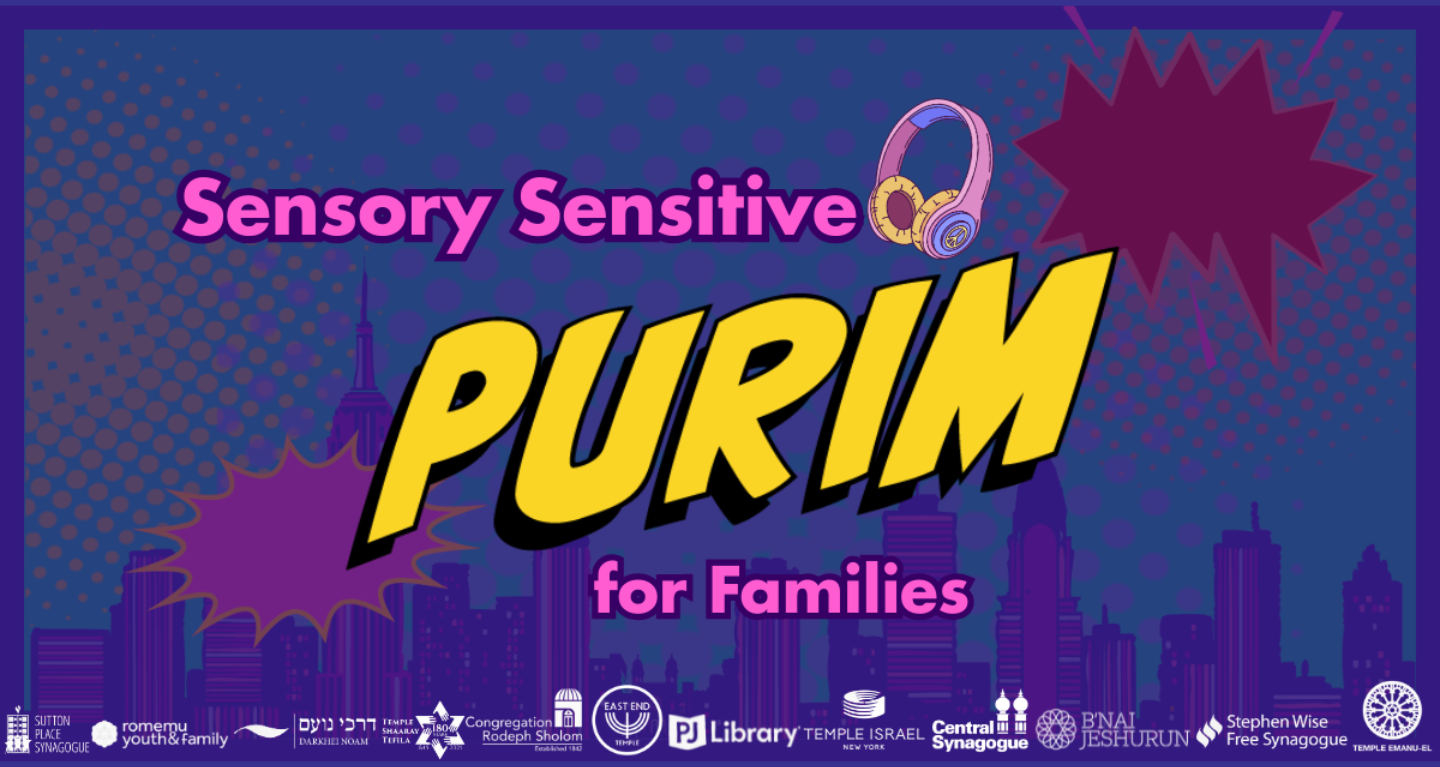 Vibrant flyer for Temple Emanu-El reads: “Sensory Sensitive Purim for Families” on purple background with headphones graphic.