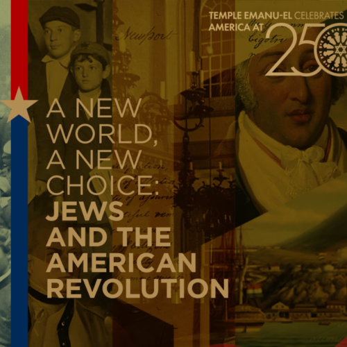 Poster featuring colonial-era imagery, the U.S. flag, and the words: "Jews and the American Revolution.