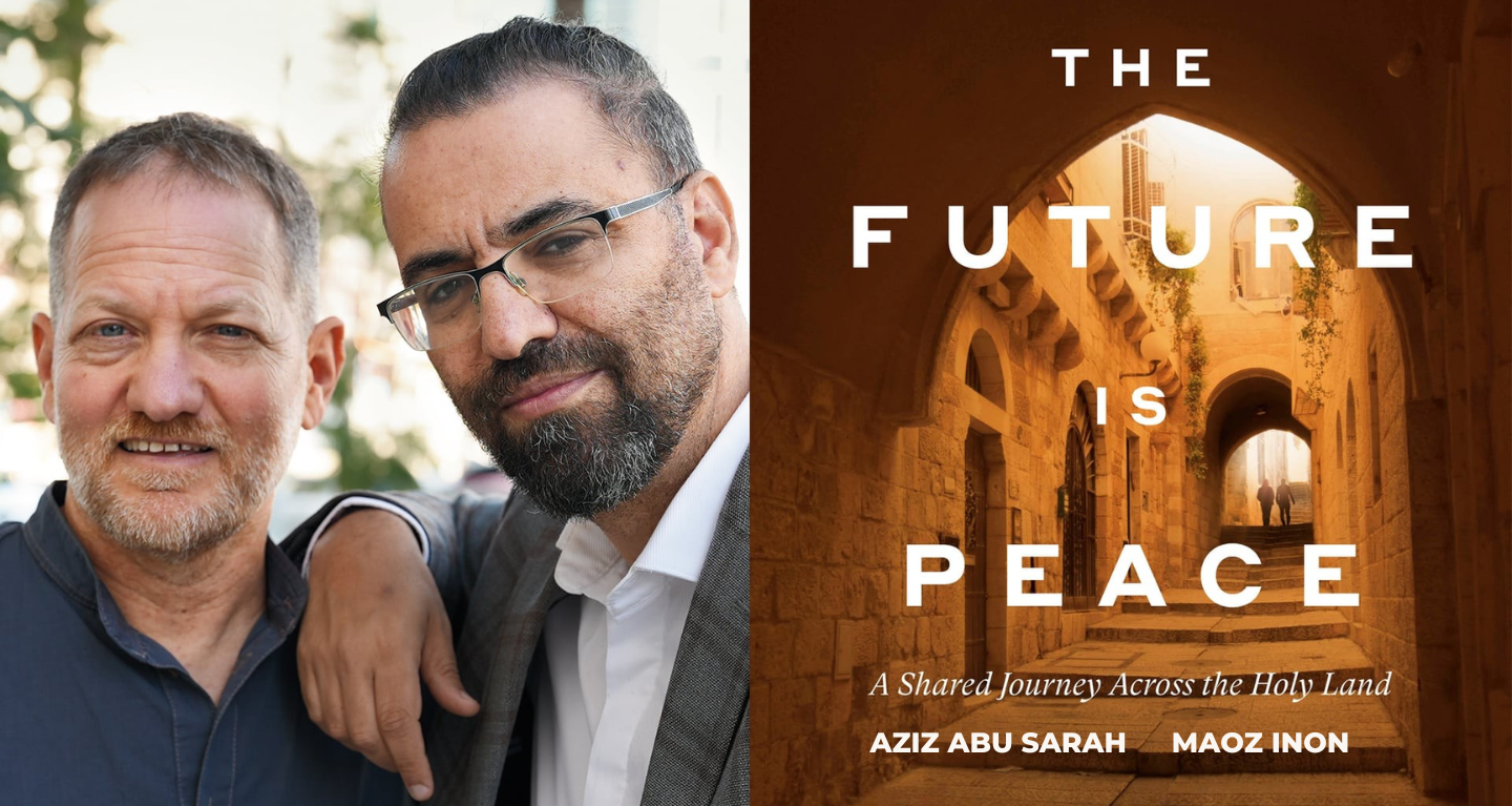 Two men share a warm smile beside a book titled The Future Is Peace, displayed with an archway background.
