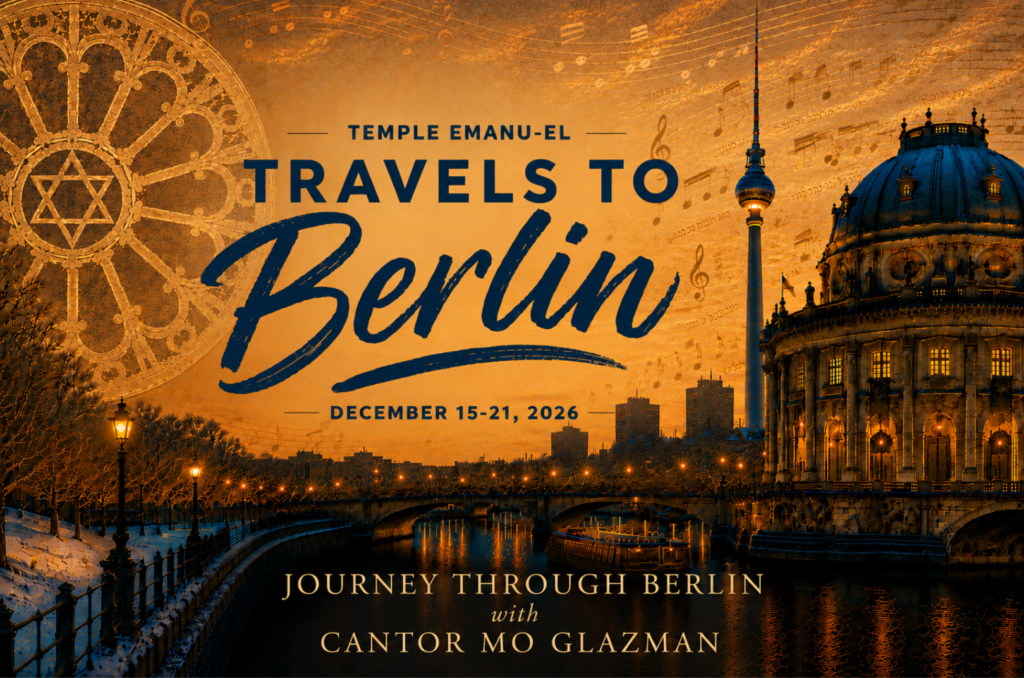 Berlin landmarks illuminated by the sunset, with text: Temple Emanu-El Journey to Berlin, December 15-21, 2026.