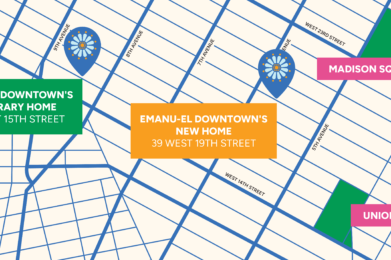 Map depicting Emanu-El Downtown’s temporary and permanent locations, along with the nearby Madison Square and Union Square parks in New York City.