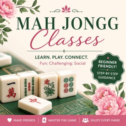 Mah jongg class advertisement featuring game tiles and pink flowers, with text inviting members of the Temple Emanu-El community to learn, play, and connect with friends.