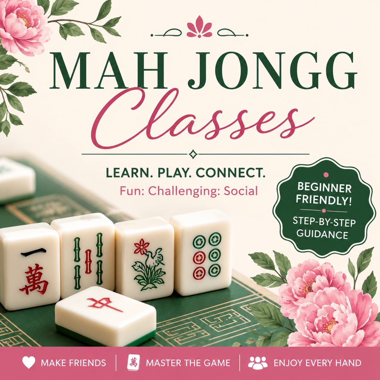 Mah jongg class advertisement featuring game tiles and pink flowers, with text inviting members of the Temple Emanu-El community to learn, play, and connect with friends.