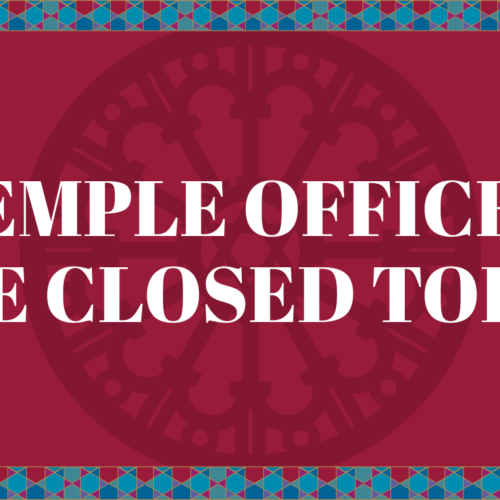 Text reads: Temple Emanu-El offices are closed today on a red background with blue patterned borders.