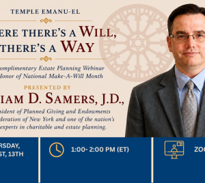 A man in a suit invites the Temple Emanu-El community to attend a webinar on estate planning, taking place August 13th at 1pm ET on Zoom.