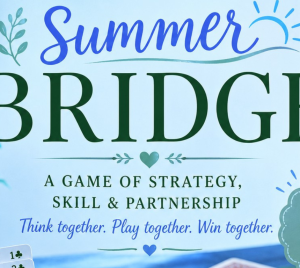 Temple Emanu-El Summer Bridge poster featuring flowers, playing cards, and the slogan: Build community. Play. Connect.